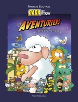 Dada le chat. Les aventuriers de la brebis perdue - Thomas Bouyrac