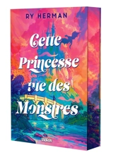 Cette princesse tue des monstres - Ry Herman