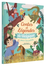 Contes et légendes de Belgique pour les petits - Régis Delpeuch