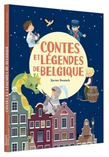 Contes et légendes de Belgique - Xavier Deutsch