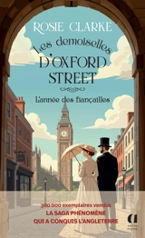 Les demoiselles d'Oxford Street. Vol. 2. L'année des fiançailles - Rosie Clarke