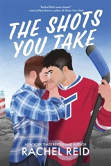 The Shots You Take - REID, RACHEL