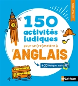 150 activités ludiques pour se (re)mettre à l'anglais - Valérie Roques-Frampton