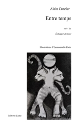 Entre temps - Alain Crozier