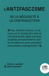 L'antifascisme : de la nécessité à la contradiction - Patrick Vassort