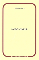 Mode mineur - Fabrice Farre