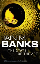 State of the Art - Banks, Iain M.