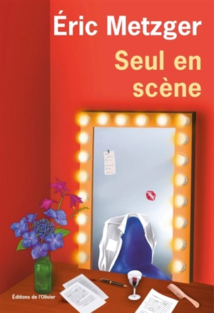 Seul en scène - Eric Metzger