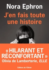 J'en fais toute une histoire - Nora Ephron
