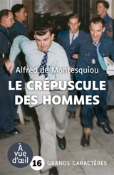 Le crépuscule des hommes - Alfred de Montesquiou
