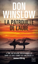 La patrouille de l'aube - Don Winslow