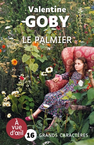 Le palmier - Valentine Goby