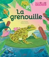 La grenouille - Sara Forster