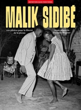 Malik Sidibé : 100 photos pour la liberté de la presse - Malick Sidibé