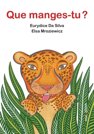 Que manges-tu ? - Eurydice Da Silva