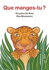 Que manges-tu ? - Eurydice Da Silva