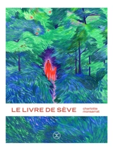 Le livre de Sève - Charlotte Monsarrat