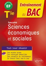 Spécialité sciences économiques et sociales terminale : EF, épreuves finales - Arnaud Peugnet