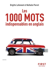Les 1.000 mots indispensables en anglais - Brigitte Lallement