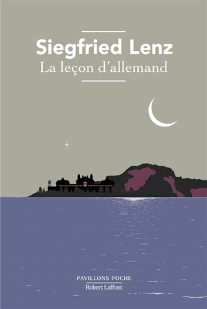 La leçon d'allemand - Siegfried Lenz