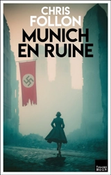 Munich en ruine - Christian Fillon