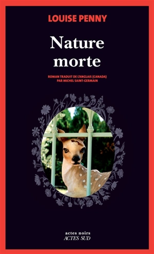 Nature morte - Louise Penny