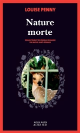Nature morte - Louise Penny
