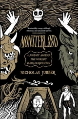 Monsterland - Nicholas Jubber