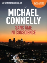 Sans âme ni conscience - Michael Connelly