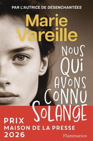 Nous qui avons connu Solange - Marie Vareille