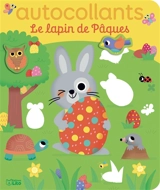 Le lapin de Pâques : autocollants - Karine-Marie Amiot