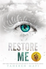 Restore Me Vol. 4 - Tahereh Mafi
