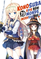Konosuba : sois béni monde merveilleux !. Vol. 19 - Natsume Akatsuki