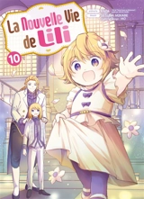 La nouvelle vie de Lili. Vol. 10 - Kaya