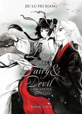 Love Between Fairy and Devil Vol. Vol. 2 - Jiu Lu Fei Xiang