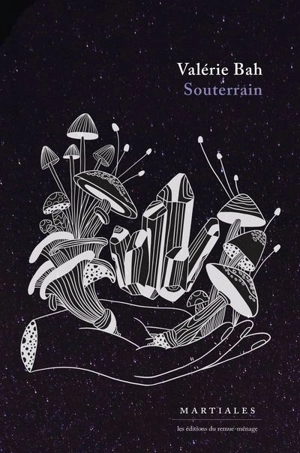 Souterrain - Bah, Valérie