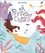 La princesse des océans - Laeti Vanille