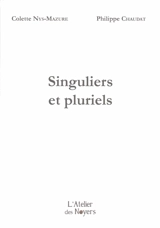 Singuliers et pluriels - Colette Nys-Mazure