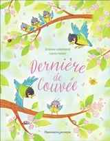 Dernière de couvée - Orianne Lallemand