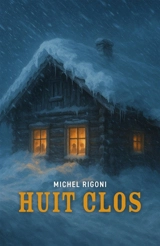 Huit clos - Michel Rigoni