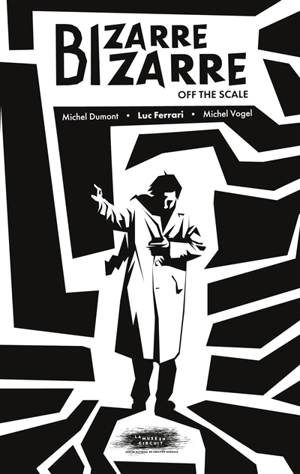 Bizarre bizarre : Off the scale - Dumont, Michel