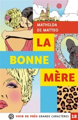 La bonne mère - Mathilda Di Matteo