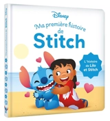 Ma première histoire de Stitch : l'histoire de Lilo et Stitch - Walt Disney company