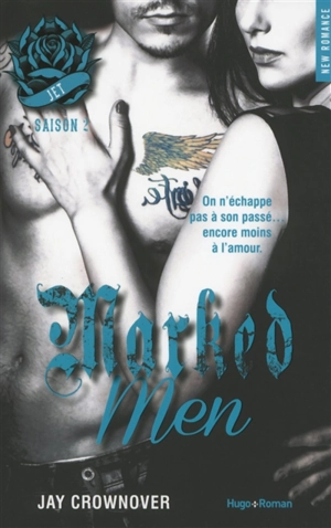 Marked men. Vol. 2. Jet - Jay Crownover