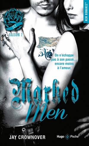 Marked men. Vol. 2. Jet - Jay Crownover