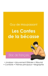 Réussir son Bac de français 2026 : Analyse du recueil Les Contes de la bécasse de Maupassant - Guy de Maupassant