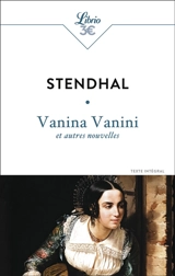 Vanina Vanini : et autres nouvelles - Stendhal