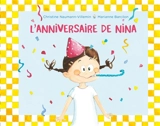L'anniversaire de Nina - Christine Naumann-Villemin
