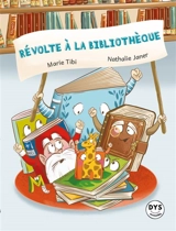 Révolte à la bibliothèque - Marie Tibi