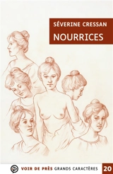 Nourrices - Séverine Cressan